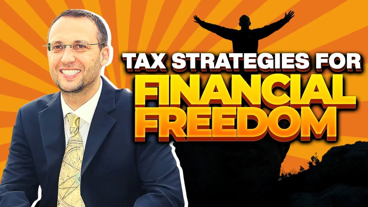 Tax Strategies To Achieve Financial Freedom